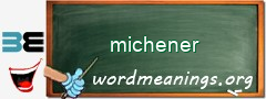 WordMeaning blackboard for michener